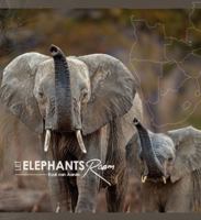 Let Elephants Roam 1776433238 Book Cover