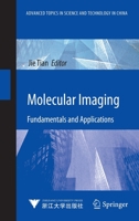 Molecular Imaging: Fundamentals and Applications 3642343023 Book Cover