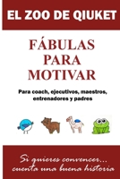 El zoo de Qiuket: F�bulas para motivar 1540529703 Book Cover
