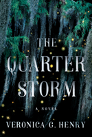 The Quarter Storm 1542033918 Book Cover