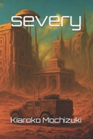 severy (Spanish Edition) B0FH7LVDPP Book Cover