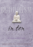 Buddhism in Ten (Ten Easy Lessons Series) 0804834520 Book Cover