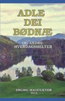 Adle dei bødnæ 1726851729 Book Cover