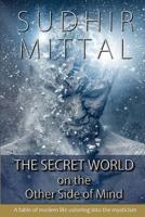 The Secret World on the Other Side of Mind 8192765091 Book Cover