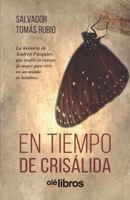 En tiempo de crisálida (Spanish Edition) 8417737650 Book Cover