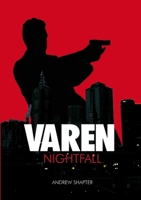 Varen: Nightfall 1326063863 Book Cover