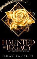 Haunted By Legacy 0648787125 Book Cover