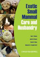 Exotic Small Mammal Care and Husbandry 0813810221 Book Cover