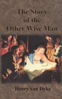 The Story of the Other Wise Man 1920265392 Book Cover