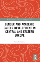 Gender and Academic Career Development in Central and Eastern Europe B0BSY4VLWN Book Cover