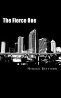 The Fierce One 149963059X Book Cover