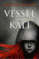 Vessel of Kali 0578137151 Book Cover