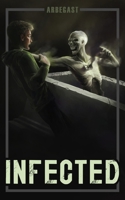 Infected B0FCW3QJ46 Book Cover