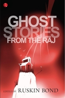 Ghost Stories from the Raj 8171679927 Book Cover