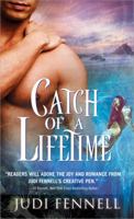 Catch of a Lifetime 1402224281 Book Cover