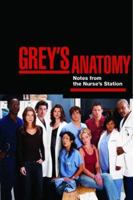 Grey's Anatomy: Overheard at the Emerald City Bar / Notes from the Nurses' Station 1401308821 Book Cover