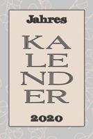 Jahres Kalender 2020: Notizheft Terminkalender Jahresplaner Terminplaner f�r das Jahr 2020 Wochenplaner mit 118 Seiten und je zwei Seiten pro Woche zum planen, organisieren und notieren �bersichtlich  1673587372 Book Cover