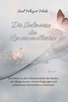Die Seelenreise der Lenormandkarten: Erkenne was in dir wirkt B0FY1ZGLVC Book Cover