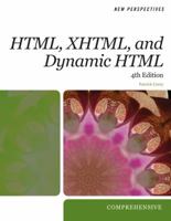 New Perspectives on HTML, XHTML, and Dynamic HTML: Comprehensive 1423925432 Book Cover