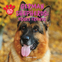 German Shepherds: Frisky Friends B0GMKD9K7Q Book Cover