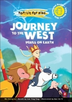 Journey to the West: Perils on Earth 9811244529 Book Cover