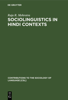 Sociolinguistics in Hindi Contexts 311009942X Book Cover