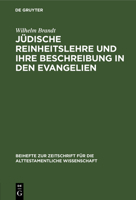 J�dische Reinheitslehre und ihre Beschreibung in den Evangelien 3110984415 Book Cover