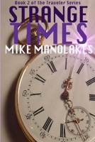 Strange Times 1365605957 Book Cover