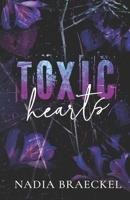 Toxic Hearts: A Marriage of Convenience (Toxic Love Series) 1959424149 Book Cover