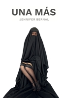 Una más B093QR9JHZ Book Cover