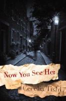 Now You See Her (Regina Cutter Mysteries) B0072Q3ZWK Book Cover