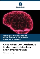 Anzeichen von Autismus in der medizinischen Grundversorgung (German Edition) 6207511336 Book Cover