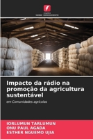 Impacto da rádio na promoção da agricultura sustentável (Portuguese Edition) 6208381568 Book Cover