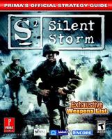 Silent Storm (Prima's Official Strategy Guide) 0761545298 Book Cover