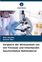 Vergleich der Wirksamkeit von mit Triclosan und Chlorhexidin beschichtetem Nahtmaterial (German Edition) 620833330X Book Cover