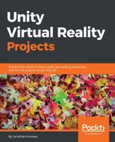 Unity Virtual Reality Projects 178398855X Book Cover