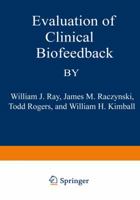 Evaluation of Clinical Biofeedback 1468435264 Book Cover