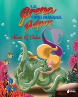 La sirena que besaba pulpos (Spanish Edition) B08H5BLF7J Book Cover