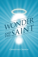 Wonder and The Saint 1098356152 Book Cover