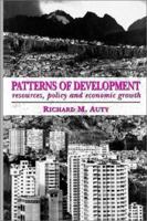 Patterns of Development: Resources, Policy and Economic Growth (Hodder Arnold Publication) 0340595027 Book Cover