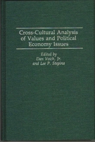 Cross-Cultural Analysis of Values and Political Economy Issues 027594638X Book Cover