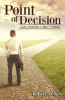 Point of Decision 1544709919 Book Cover