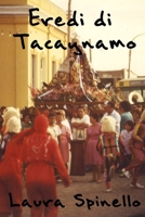 Eredi di Tacaynamo Appunti di Etnostoria B099FBS3Y4 Book Cover