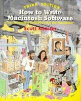 How to Write Macintosh Software: The Debugging Reference for the Macintosh 0201608057 Book Cover