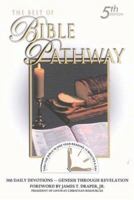 The Best of Bible Pathway, 5th Edition: 366 Daily Devotions 1879595346 Book Cover