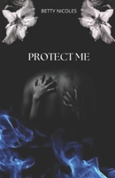 PROTECT ME (SAGA ME) (French Edition) B0F9VT6QY1 Book Cover