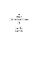 A Deliverance Training Manual 1477100458 Book Cover