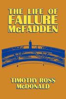 The Life of Failure McFadden 0988356902 Book Cover