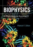 Biophysics 0521172160 Book Cover