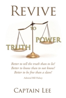 Revive: Truth to Power 1645848426 Book Cover